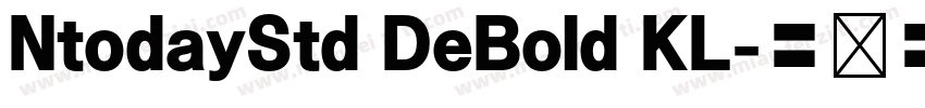 NtodayStd DeBold KL字体转换